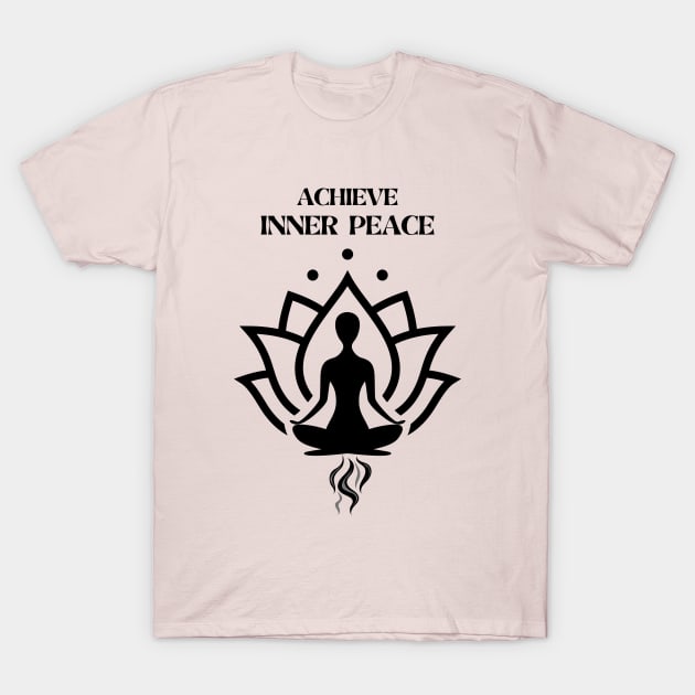 Achieve Inner Peace (w/ FARTs) T-Shirt by FartMerch